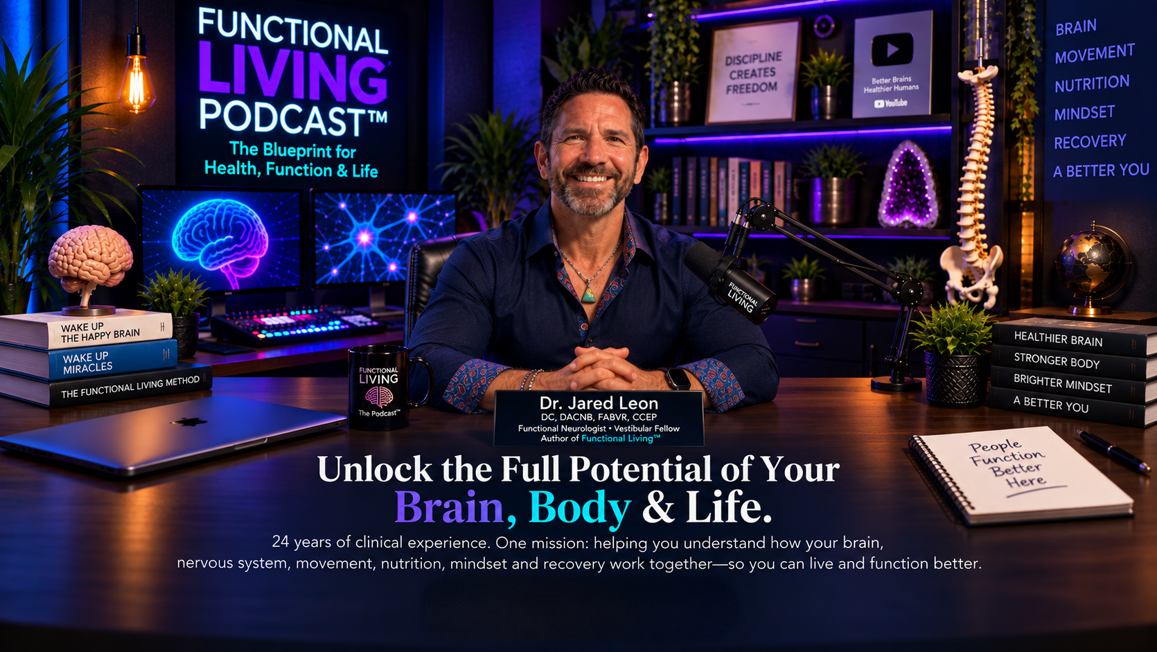 Dr. Jared Leon at the Functional Living Podcast studio desk
